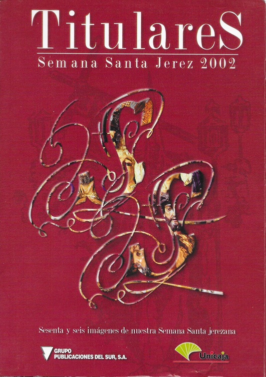 Portada de Titulares Semana Santa Jerez 2002